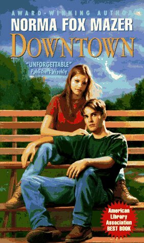 Downtown by Norma Fox Mazer