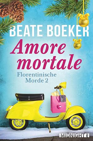 Amore Mortale by Beate Boeker