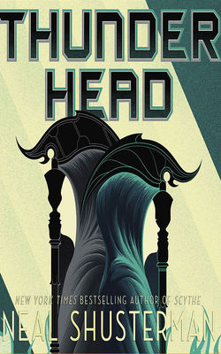 Thunderhead by Neal Shusterman