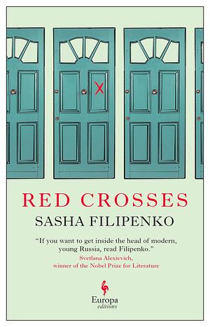 Red Crosses by Sasha Filipenko