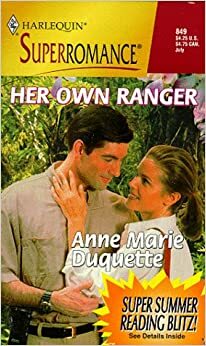Her Own Ranger by Anne Marie Duquette