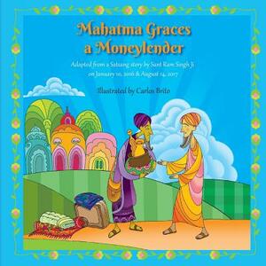Mahatma Graces a Moneylender by Harvey Rosenberg
