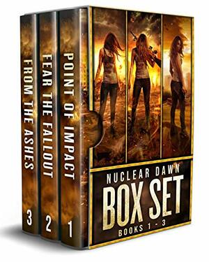 Nuclear Dawn Box Set Books 1-3: A Post-Apocalyptic Survival Series by Kyla Stone