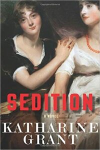 Sedition by Katharine Grant