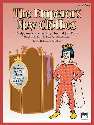 The Emperor's New Clothes: Soundtrax by Dave Perry, Jean Perry