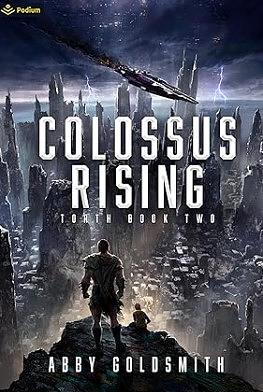 Colossus Rising by Abby Goldsmith