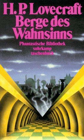 Berge des Wahnsinns: eine Horrorgeschichte by H.P. Lovecraft