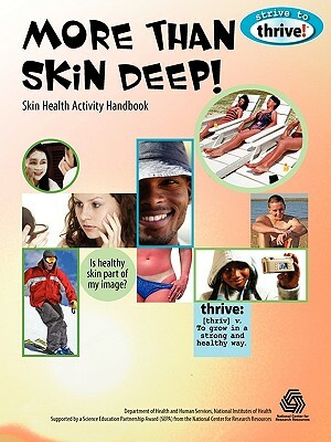 More Than Skin Deep! Skin Health Activity Handbook by Lynn Hogue, Susan Hershberger, Susan Gertz