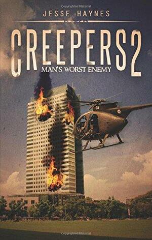 Creepers 2 by Jesse Haynes