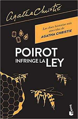 Poirot infringe la ley by Agatha Christie