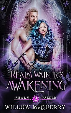 Realm Walker's Awakening by Willow McQuerry