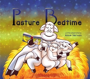 Pasture Bedtime by Clover-Stornetta, Anne Vernon