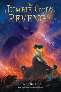 The Jumbie God's Revenge by Tracey Baptiste
