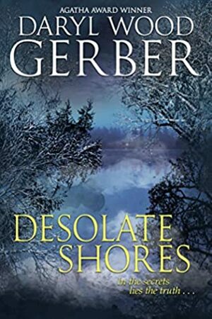 Desolate Shores by Daryl Wood Gerber