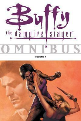Buffy the Vampire Slayer Omnibus Vol. 4 by Christopher Golden, Andi Watson, Dan Brereton