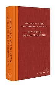 Dialektik der Aufklärung: Philosophische Fragmente by Max Horkheimer, Gunzelin Schmid Nörr, Edmund Jephcott, Theodor W. Adorno