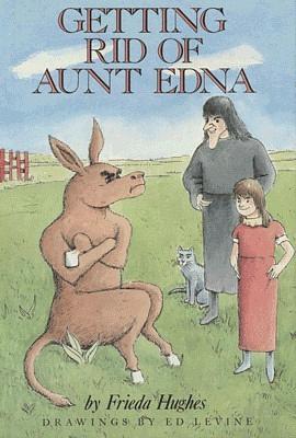 Getting Rid of Aunt Edna by Frieda Hughes