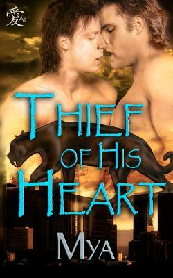 Thief of His Heart by Mya