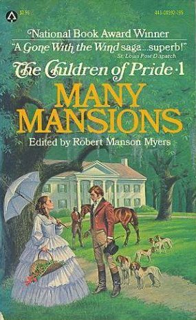 Many Mansions by Robert Manson Myers