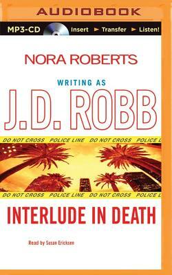 Interlude in Death by J.D. Robb