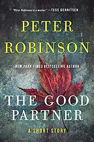 The Good Partner by Peter Robinson