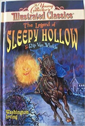 The Legend of Sleepy Hollow & Rip Van Winkle by Washington Irving, Bryan Brown