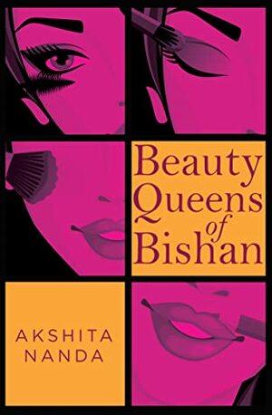 Beauty Queens Of Bishan by Akshita Nanda
