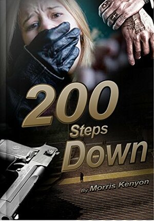 200 Steps Down by Morris Kenyon