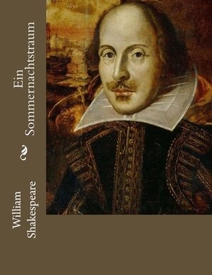 Ein Sommernachtstraum by William Shakespeare