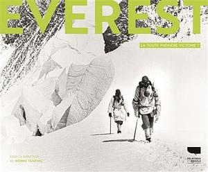 Everest : La toute première victoire ? by Norbu Tenzing, Peter Gilman