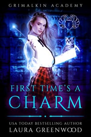 First Time's a Charm by Laura Greenwood