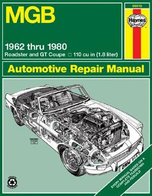 Hayn-MGB 1692-1980: Roadster & GT Coupe by John Haynes