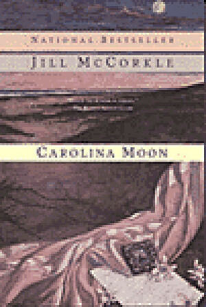 Carolina Moon by Jill McCorkle