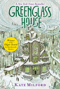 Greenglass House by Kate Milford