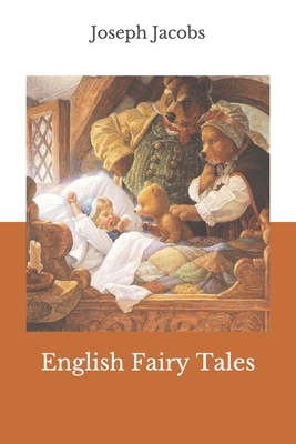 English Fairy Tales by Joseph Jacobs