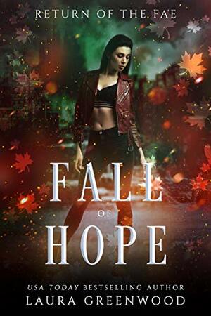 Fall of Hope by Laura Greenwood