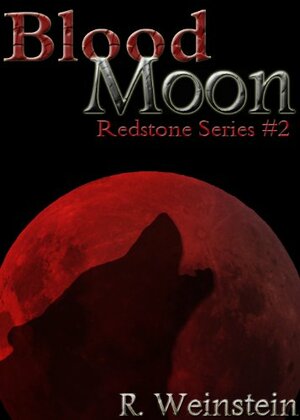 Blood Moon by Rebecca Weinstein