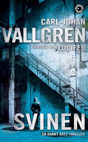 Svinen by Carl-Johan Vallgren, Lucifer