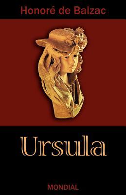 Ursula (Ursule Mirouet) by Honoré de Balzac