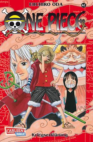 One Piece, Band 41: Kriegserklärung by Eiichiro Oda