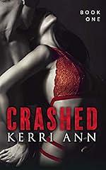 Crashed by Kerri Ann