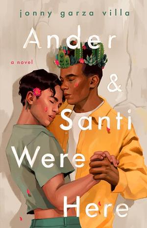 Ander & Santi Were Here by Jonny Garza Villa