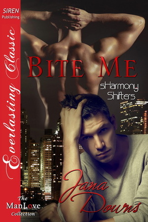 Bite Me by Jana Downs