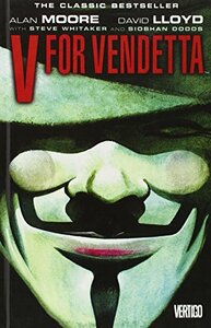 V for Vendetta by Alan Moore