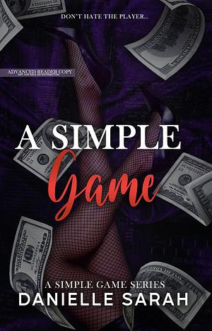 A Simple Game by Danielle Sarah