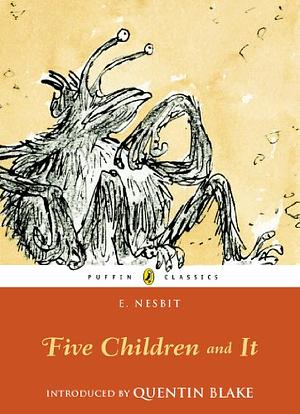 Five Children and It by E. Nesbit