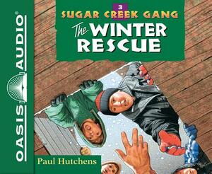 The Winter Rescue (Library Edition) by Paul Hutchens