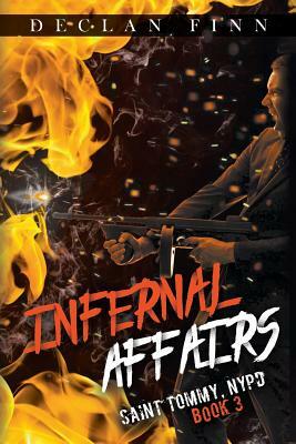 Infernal Affairs by Declan Finn