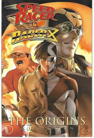 Speed Racer & Racer X: The Origins Collection by Tommy Yune