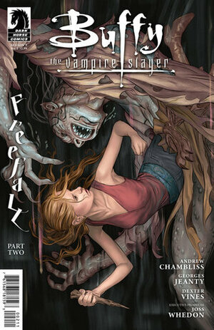 Buffy the Vampire Slayer: Freefall, Part 2 by Georges Jeanty, Andrew Chambliss, Joss Whedon